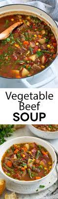 Vegetable Beef Soup This Soup Is The Perfect Way To Use Up All Those Summer Veggies A Vegetable Soup Recipes Vegetable Beef Soup Homemade Vegetable Beef Soup