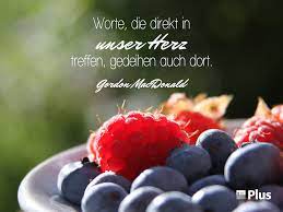 worte die direkt in unser herz treffen gedeihen auch dort gordon macdonald erf plus christliches 24 stunden radio worter neue zitate spruche furs herz