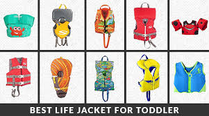 Top 8 High Vis Life Jacket For Toddler Wemomslife
