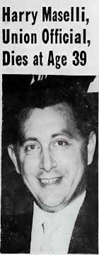Harry Joseph Maselli (1919-1958)