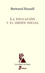 En este artículo te lo contamos todo sobre este libro y además te ofrecemos un enlace que te permitirá descargarlo en formato pdf y . Education And The Social Order By Bertrand Russell