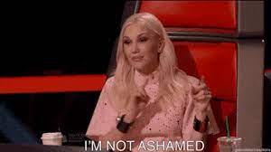 Im Not Ashamed GIFs - Get the best GIF on GIPHY