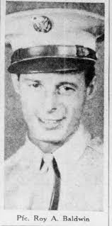 Pfc. Roy Alonzo Baldwin Jr. (1916-1943)