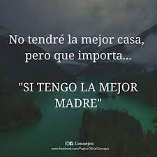 Algo Lindo Y Perfecto Mi Madre Posts Facebook