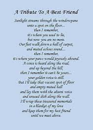 Check spelling or type a new query. A Tribute To A Best Friend Dog Poems Pet Loss Grief Pet Loss Poem