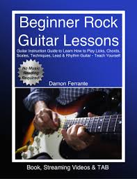 Are you ready to learn how to play guitar? Beginner Rock Guitar Lessons Book Online Guitar Videos Steeplechase Music Books