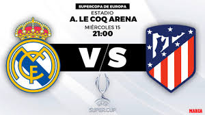 El fútbol español ha conquistado 9 de las últimas once supercopas de europa Real Madrid Vs Atletico Only One Team Can Bring The Uefa Super Cup Back To Madrid Marca In English