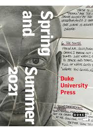 This document provides the foundation for many state and city codes. Duke University Press Spring 2021 Catalogue By Mare Nostrum Group Issuu
