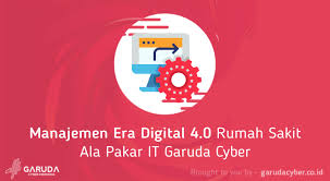 Maybe you would like to learn more about one of these? Manajemen Era Digital 4 0 Rumah Sakit Ala Pakar It Garuda Cyber