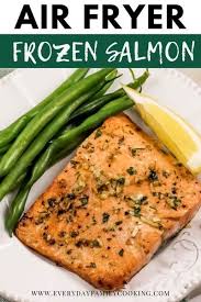Air Fryer Garlic Butter Salmon Cooked From Fresh And Frozen In 2020 Air Fryer Recipes Salmon Air Fryer Recipes Healthy Air Fryer Dinner Recipes