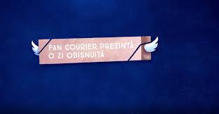 With fan courier you have control over your expeditions, whenever and wherever you are. Shortlist Premiile Fibra An Ordinary Day Fan Courier The Marks