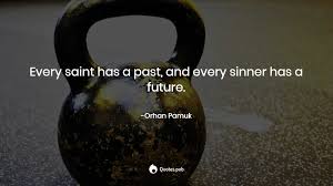 Explore our collection of motivational and famous quotes by authors you know and love. 1 Saint Sinner Quotes Sayings With Wallpapers Posters Quotes Pub