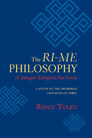 the ri me philosophy of jamgon kongtrul the great a study