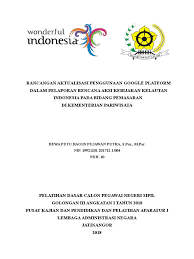 Laporan merupakan bentuk pertanggungjawaban peserta diklat atas kegiatan aktualisasi aneka di tempat magang maupun tempat kerja. Rancangan Aktualisasi Kemenpar Final