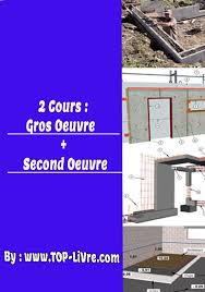 2 Cours Gros Oeuvre Et Second Oeuvre Pdf Genie Civil Pdf Modern Architecture Building Civil Construction Architecture Building