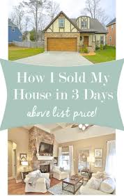 Learn How To Stage Your Home To Sell Fast Sell Your House Fast With The Tips Listed On My Blog Post Sell My House Sell House Fast Sell Your House Fast