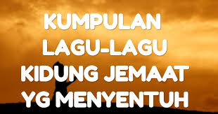 Allah hadir bagi kita dan hendak memb'ri berkat,melimpahkan kuasa rohnya bagai hujan yang lebat.reff:dengan roh kudus, ya. Kumpulan Lagu Lagu Pilihan Kidung Jemaat Paling Menyentuh Hidup Kristen
