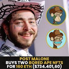 Post Malone Buy Bored Ape Nfts In 2021