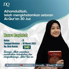 Kadar terbaik khatam ialah 30 atau 40 hari 26. Darul Quran Mulia On Twitter Alhamdulillah Telah Mengkhatamkan Setoran Al Quran 30 Juz Haura Raghdah Kelas 9 Tanggal Khatam 10 Maret 2021 No Urut Hafidz 540 Semoga Allah Senantiasa Memberikan