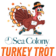 22nd Sea Colony Turkey Trot 5k Run/Walk event image