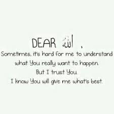 We missed you on the charts last. Dear Allah Sometimes It S Hard For Me To Understand What You Really Wants To Happen But I Trust You I Know You Will Give Me What S Best Langit