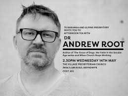 Dr Andrew Root is an excellent commentator