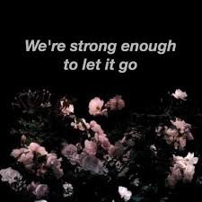 Birdy Let It All Go Lyrics Birdy Let It All Go Let It All Go Let It Be Songs