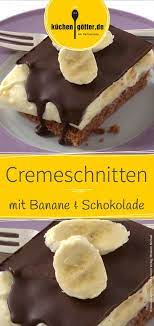 bananencremeschnitten rezept bananen creme kuchen rezepte einfach kuchen rezepte