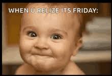 Friday is the best day of the week, hands down. Its Friday Gifs Tenor