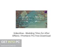 Each template comes complete with a list of fonts needed, and a video tutorial that explains customization. Videohive Wedding Titles For After Effects Premiere Pro Free Download