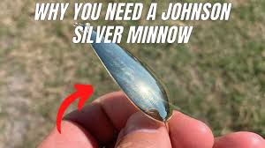 Why You Need A Johnson Silver Minnow For Spring Fishing