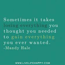Pin By Marie On Life Quotes Losing Everything Quotes Love Life Quotes Life Quotes