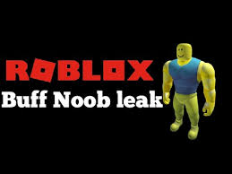 Roblox Buff Noob Bundle Leak Youtube Roblox toys, roblox figures & collectibles, meme. roblox buff noob bundle leak youtube