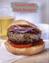 Sweet Chilli Pork Burgers Recipe Pork Burgers Sweet Chilli Pork Burgers Recipes