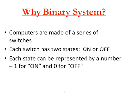 Electronic and digital systems may use a variety of different number systems, (e.g. Chapter 1 1 Number Systems 2 Objectives Understand Why Computers Use Binary Base 2 Numbering Understand How To Convert Base 2 Numbers To Base Ppt Download