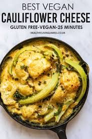 Best Vegan Cauliflower Cheese Gluten Dairy Free Cauliflower Cheese Recipe In 2020 Vegan Cauliflower Gluten Free Recipes For Lunch Cauliflower Cheese