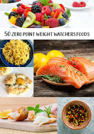 50 zero point weight watchers foods that will totally