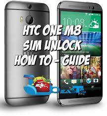 I was about to surrender and accept my m8 as a paperweight. How To Sim Unlock Htc One M8 For Free