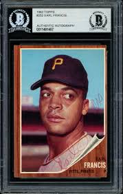 Earl Francis Autographed Signed 1962 Topps Card #252 Pirates Beckett  11481457
