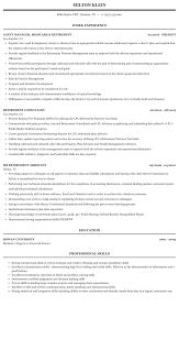 A professional resume that presents a candidate's work history and accomplishments where the climb up the proverbial corporate ladder is quite evident, would be the best case scenario. Retirement Resume Sample Mintresume