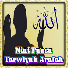Check spelling or type a new query. Niat Puasa Tarwiyah Arafah For Android Apk Download