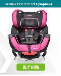Evenflo Procomfort Symphony Dlx Convertible Car Seat Alexandria Extended Use From Birth To Harnessed Booster Mode The Convertible Car Seat Car Seats Evenflo