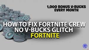 The company has announced fortnite crew, a. How To Fix Fortnite Crew No V Bucks Glitch Fortnite Crew Rewards Glitch