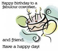 Happy Birthday Quotes For Coworker Funny Coworker Bday Funny Happy Birthday Meme Happy Birthday Coworker Happy Birthday Funny