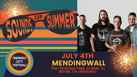 Sounds of Summer- Mendingwall
