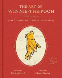 Pdf Download The Art Of Winnie The Pooh How E H Shepard Illustrated An Icon By James Campbell Free Epub Winnie The Pooh James Campbell Illustration