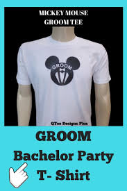 Mickey Mouse Groom T Shirt Party Tshirts Bachelor Party Shirts Bachelor Party