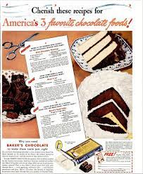 Recipes From Vintage Magazine Ads Vintage Recipes Retro Recipes Bakers Chocolate