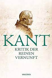 Kritik der reinen vernunft ist somit kritik der metaphysik, und dies erklärt die unüberschätzbare wirkung des kantischen werkes, die sofort. Amazon Com Kritik Der Reinen Vernunft Vollstandige Ausgabe Nach Der Zweiten Hin Und Wieder Verbesserten Auflage 1781 Vermehrt Um Die Vorrede Zur Ersten Auflage 1781 German Edition Ebook Kant Immanuel Kindle Store