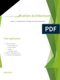 Web Application Basics Web Application World Wide Web